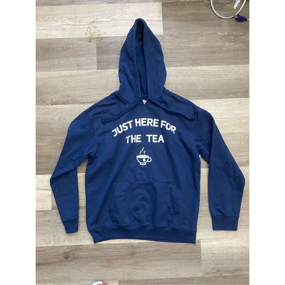 Just Here for the Tea Navy Blue Sweatshirt Hoodie, Size Large